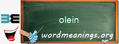 WordMeaning blackboard for olein